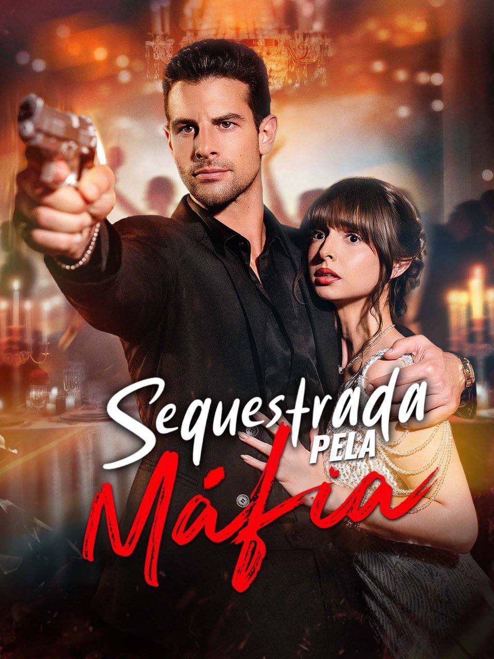 Capa do romance Sequestrada pela Máfia